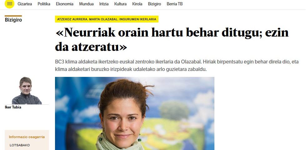 Berria Neurriak Orain Hartu Behar Ditugu Ezin Da Atzeratu Marta Olazabali 3ko Ikertzaileari Elkarrizketa 3 Basque Centre For Climate Change Klima Aldaketa Ikergai